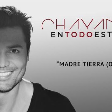 Madre Tierra (Oye) Chayanne Vevo